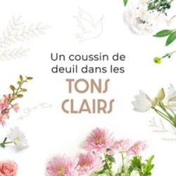 COUSSIN DE DEUIL TONS...